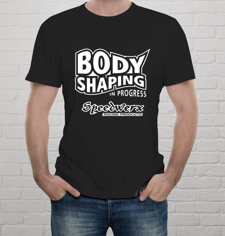 Body Shaping in Progress T-Shirt